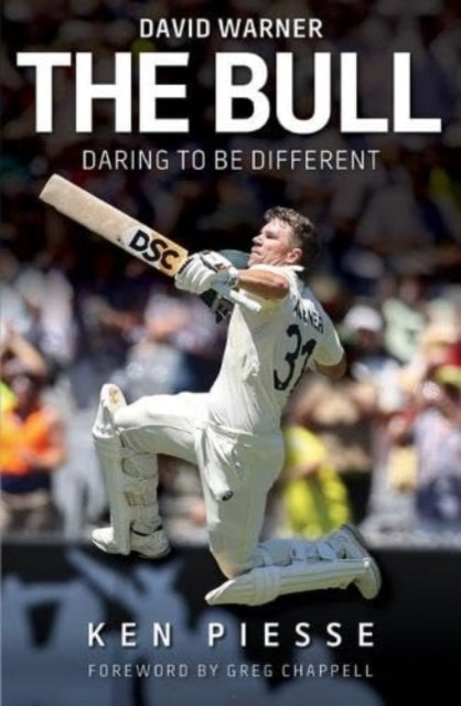 The Bull - David Warner: Daring to be Different