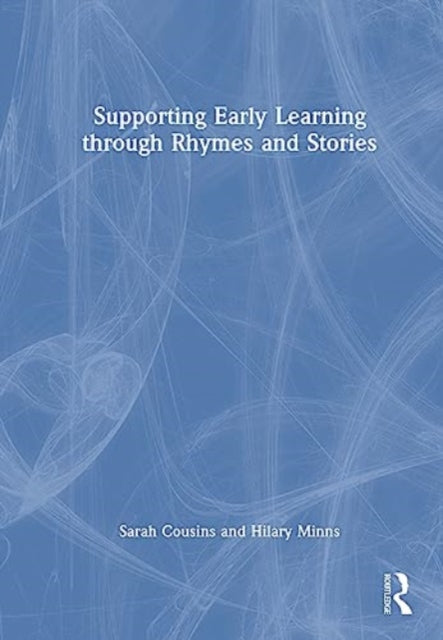 Supporting Early Learning through Rhymes and Stories