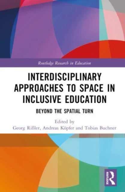 Space, Education, and Inclusion: Interdisciplinary Approaches