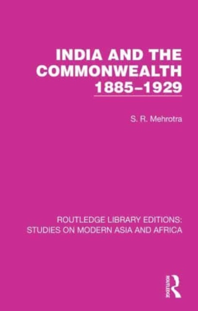 India and the Commonwealth 1885β1929