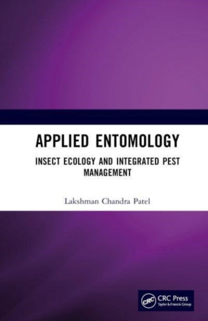 Applied Entomology: Insect Ecology and Integrated Pest Management
