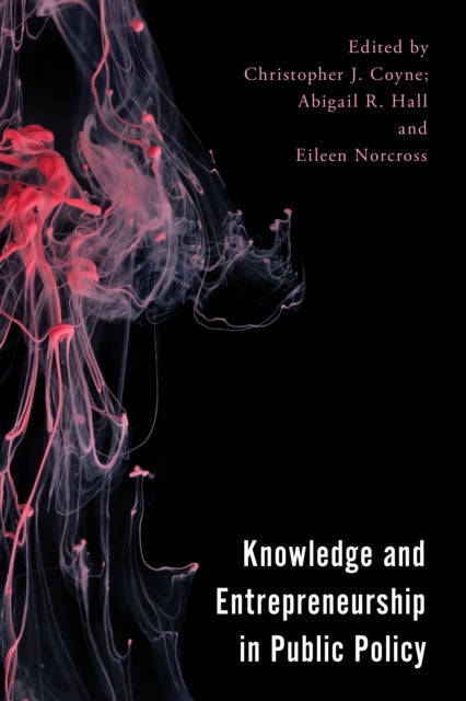 Knowledge and Entrepreneurship in Public Policy