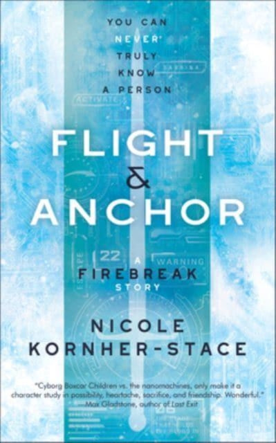 Flight & Anchor: A Firebreak Story