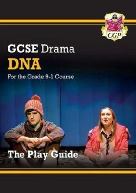 GCSE Drama Play Guide β DNA