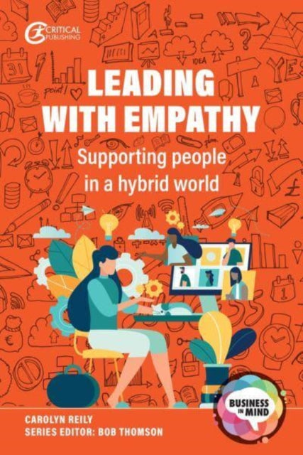 Leading with Empathy: Supporting People in a Hybrid World