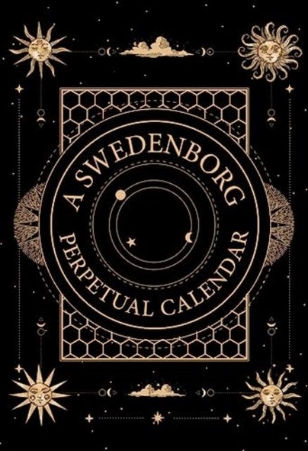 A Swedenborg Perpetual Calendar: Thoughts for the Day to Return to Year after Year