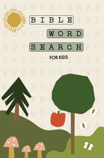 Bible Word Search for Kids: A Modern Bible-Themed Word Search Activity Book to Strengthen Your Childs Faith
