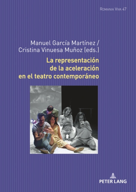 La representacion de la aceleracion en el teatro contemporaneo