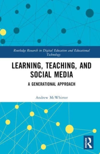 Learning, Teaching, and Social Media: A Generational Approach