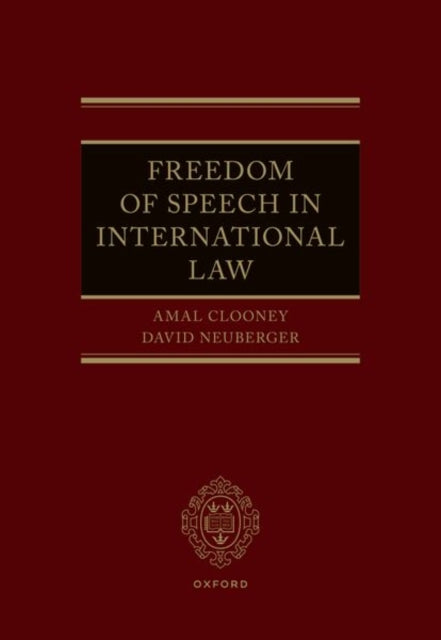 Freedom of Speech in International Law