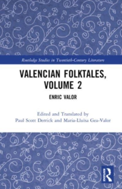 Valencian Folktales, Volume 2: Enric Valor