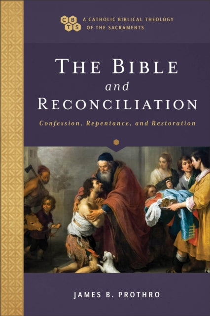 The Bible and Reconciliation β Confession, Repentance, and Restoration