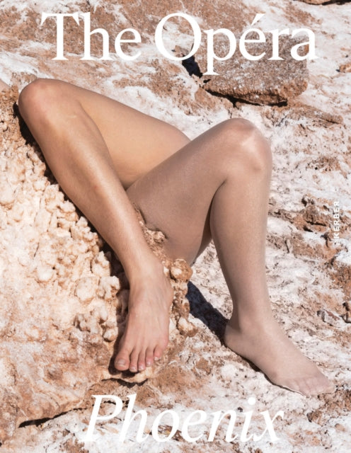 The Opera Volume XI: The Phoenix Issue
