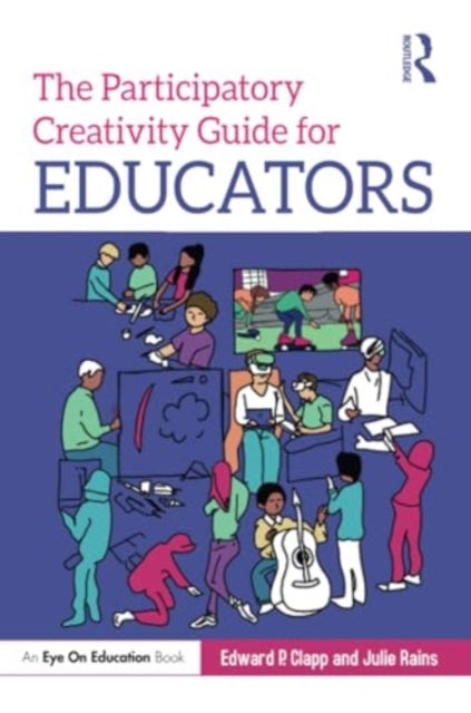 The Participatory Creativity Guide for Educators
