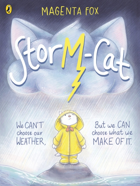 Storm-Cat: A first-time feelings picture book