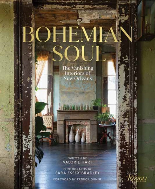 Bohemian Soul: The Vanishing Interiors of New Orleans