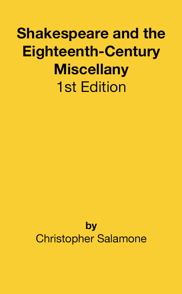Shakespeare and the Eighteenth-Century Miscellany