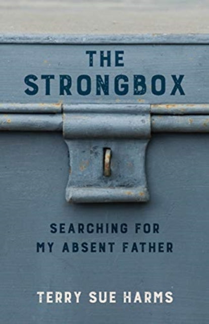 Strongbox: Searching for My Absent Father