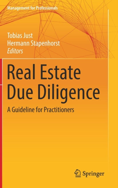 Real Estate Due Diligence: A Guideline for Practitioners