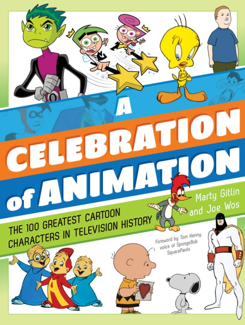 Celebration of Animation: The 100 Greatest Cartoon Characters in Television History