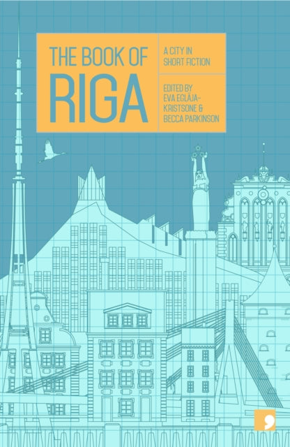 Book of Riga: A City in Short Fiction