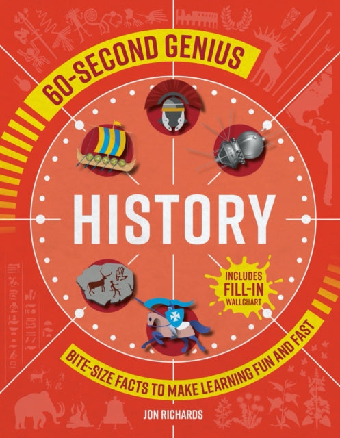 60-Second Genius - History: Bite-size facts to make learning fun and fast