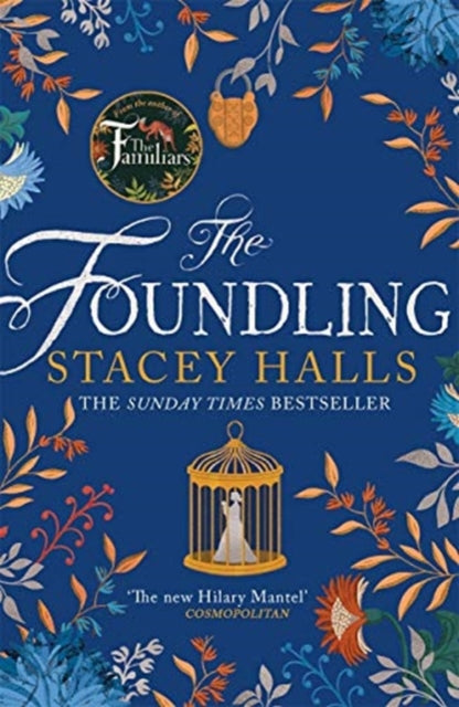 Foundling: From the author of The Familiars, Sunday Times bestseller and Richard & Judy pick
