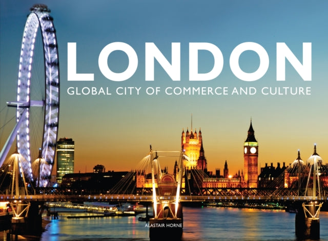 London: Global City of Commerce and Culture