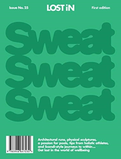Lost in Sweat