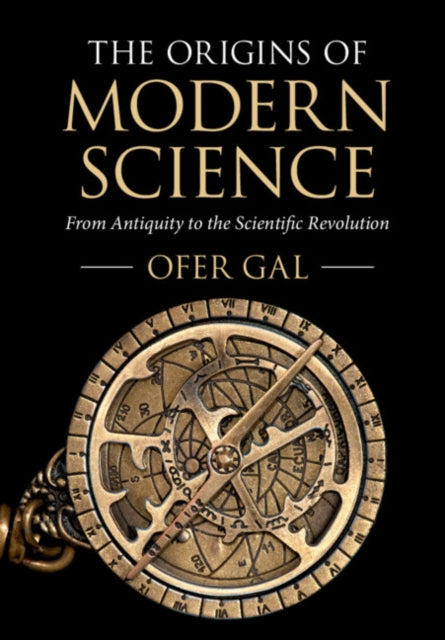 Origins of Modern Science: From Antiquity to the Scientific Revolution