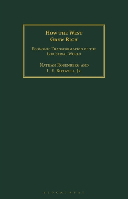 How the West Grew Rich: Economic Transformation of the Industrial World