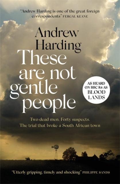 These Are Not Gentle People: A tense and pacy true-crime thriller