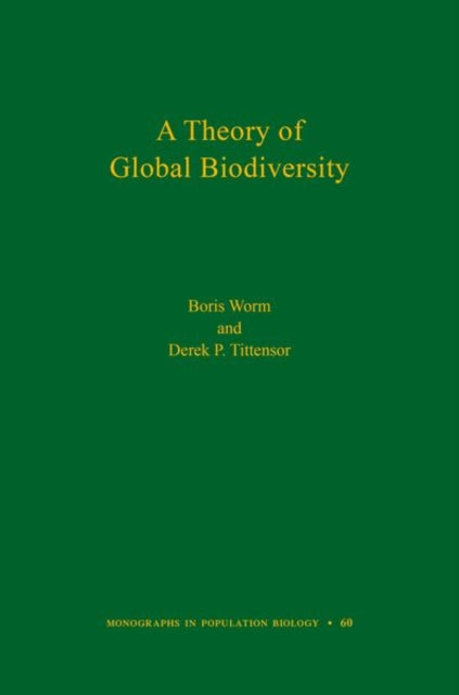 Theory of Global Biodiversity (MPB-60)