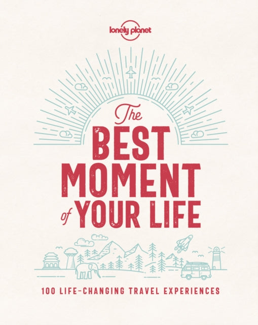 Best Moment Of Your Life