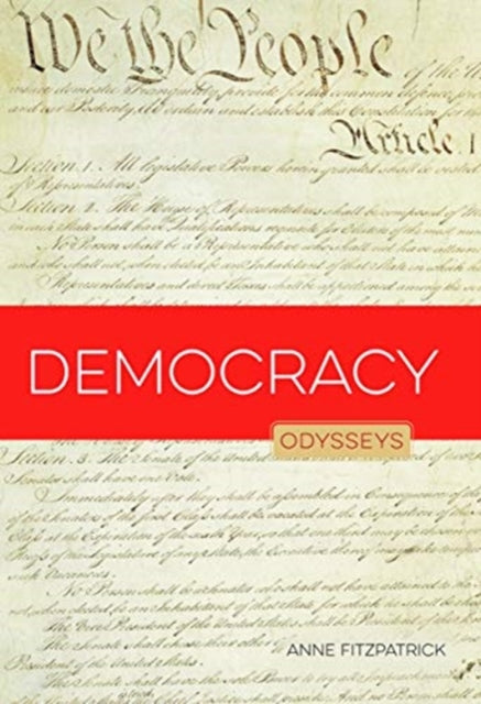 Democracy: Odysseys in Government