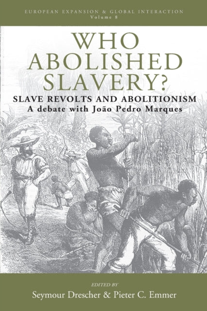 Who Abolished Slavery?: Slave Revolts and Abolitionism<br />A Debate with Joao Pedro Marques