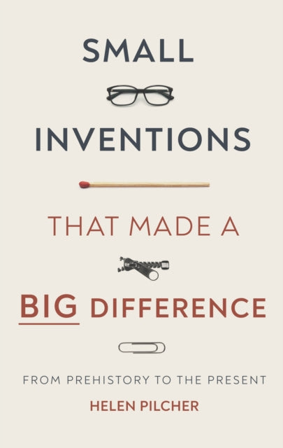 Small Inventions that Made a Big Difference