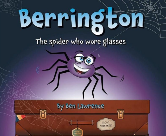 Berrington -- The Spider Who Wore Glasses (UK Edition)