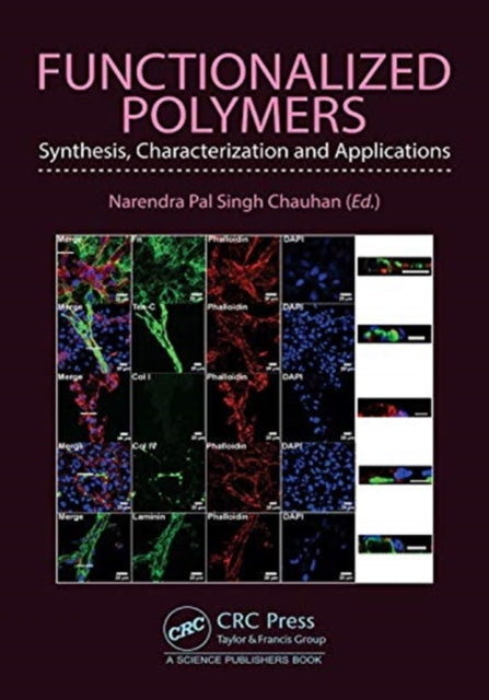Functionalized Polymers: Synthesis, Characterization and Applications