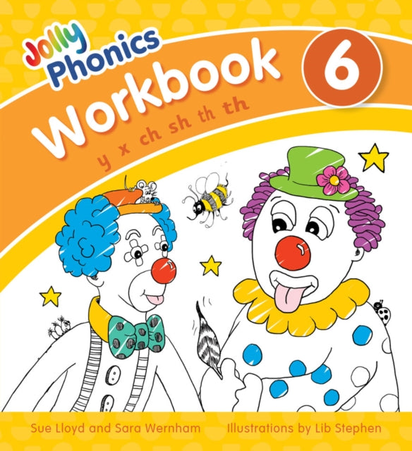 Jolly Phonics Workbook 6: in Precursive Letters (British English edition)