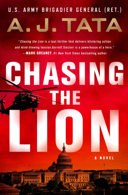 Chasing the Lion: A Novel