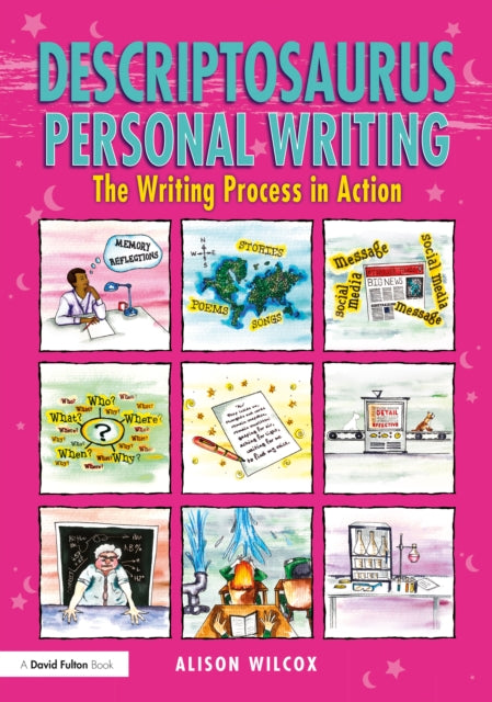 Descriptosaurus Personal Writing: The Writing Process in Action