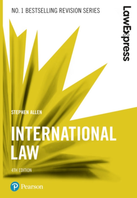 Law Express: International Law, 4th edition