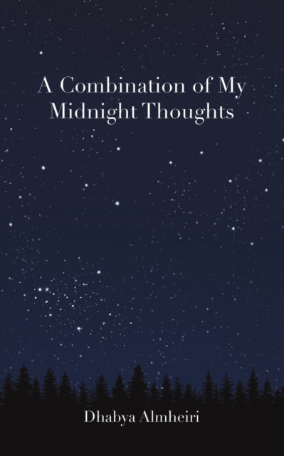 COMBINATION OF MY MIDNIGHT THOUGHTS