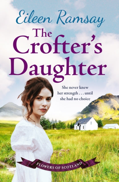Crofter's Daughter: A heartwarming rural saga