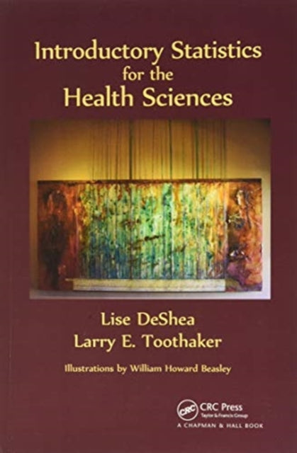 Introductory Statistics for the Health Sciences