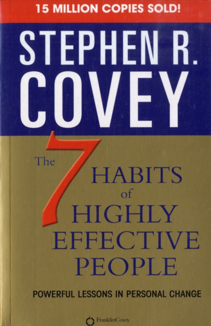 The 7 Habits of Highly Effective People