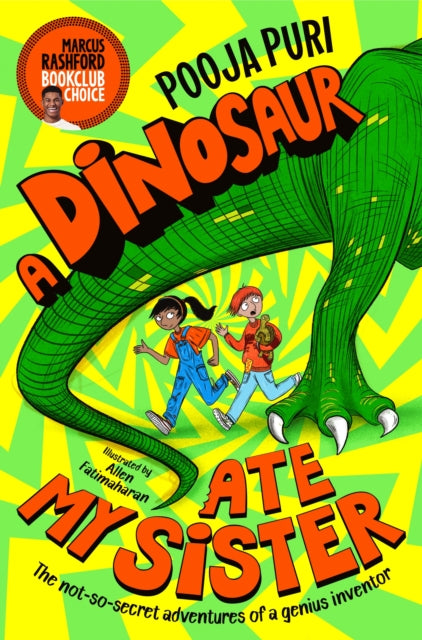 Dinosaur Ate My Sister: A Marcus Rashford Bookclub Choice