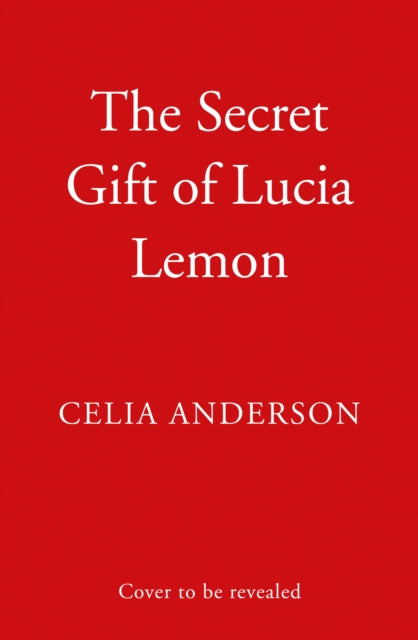 Secret Gift of Lucia Lemon
