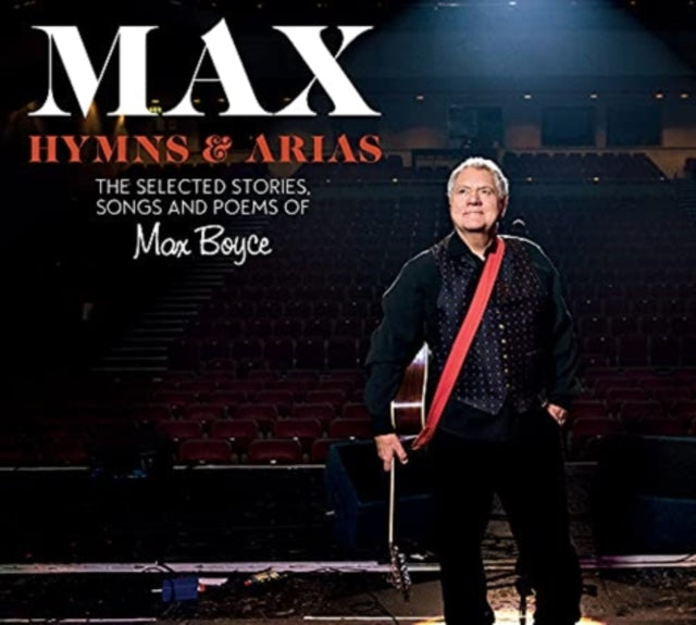 Max Boyce: Hymns & Arias: The Selected Poems, Songs and Stories
